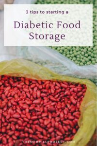 If you are reading this, then you or someone else you know has diabetes, and you're looking to build food storage or stockpile. 